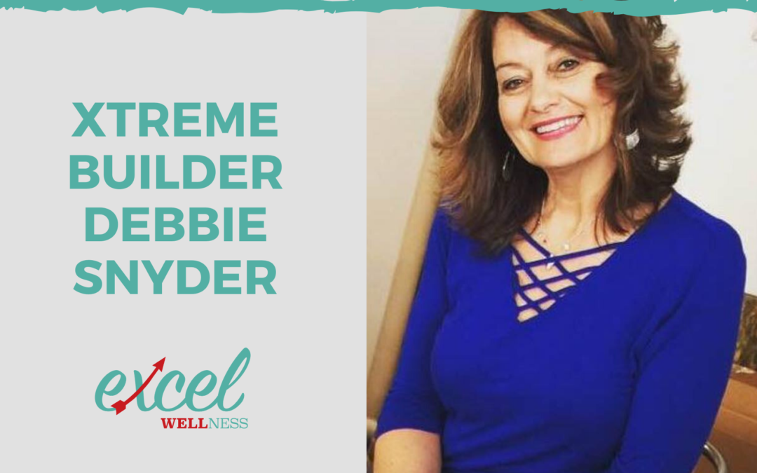 Congrats to Xtreme Builder Debbie Snyder!