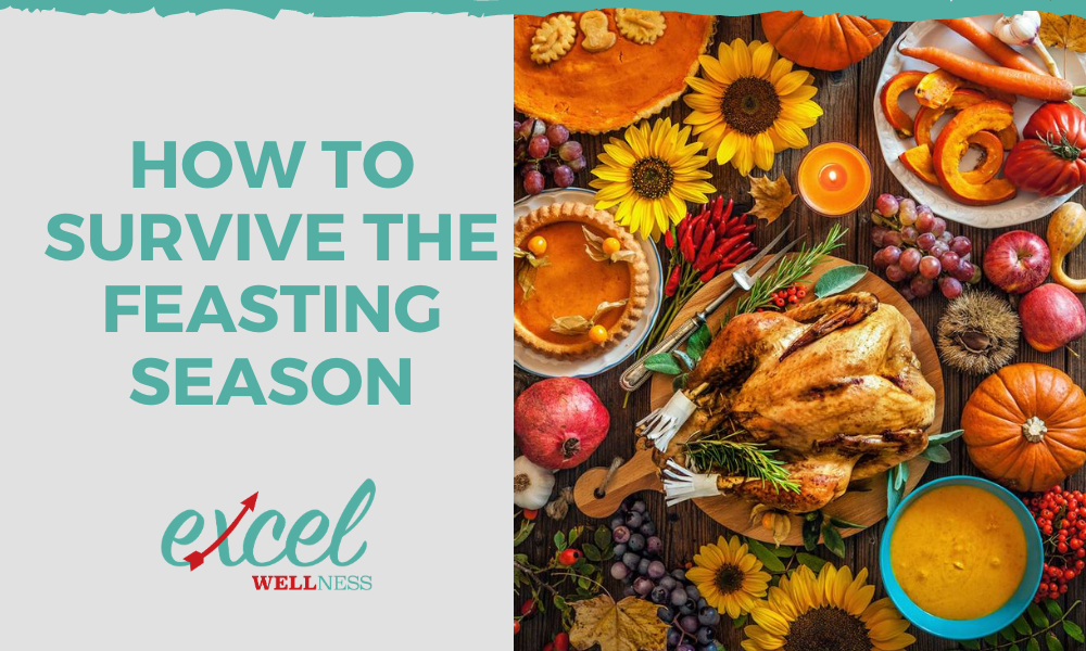 How to survive the Feasting Season