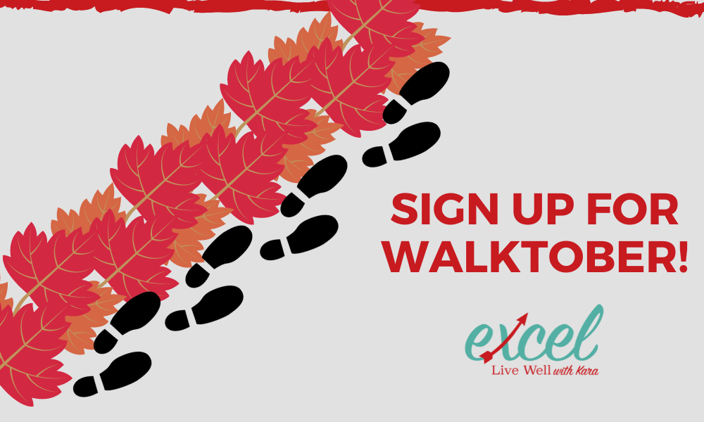 Sign up for Live WELL’s WALKtober!